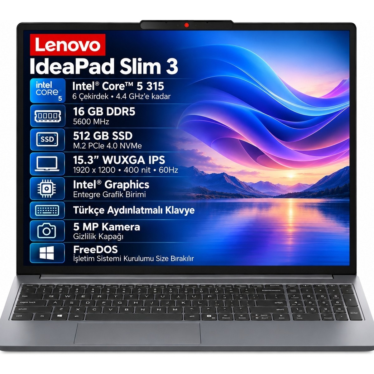 Lenovo Ideapad Slim 3 83RR00JCTR Intel Core 5-315 16GB 512GB SSD 15.3" IPS Freedos Taşınabilir Bilgisayar